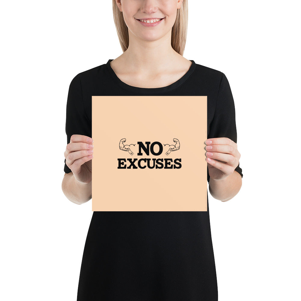 NO EXCUSES - Poster