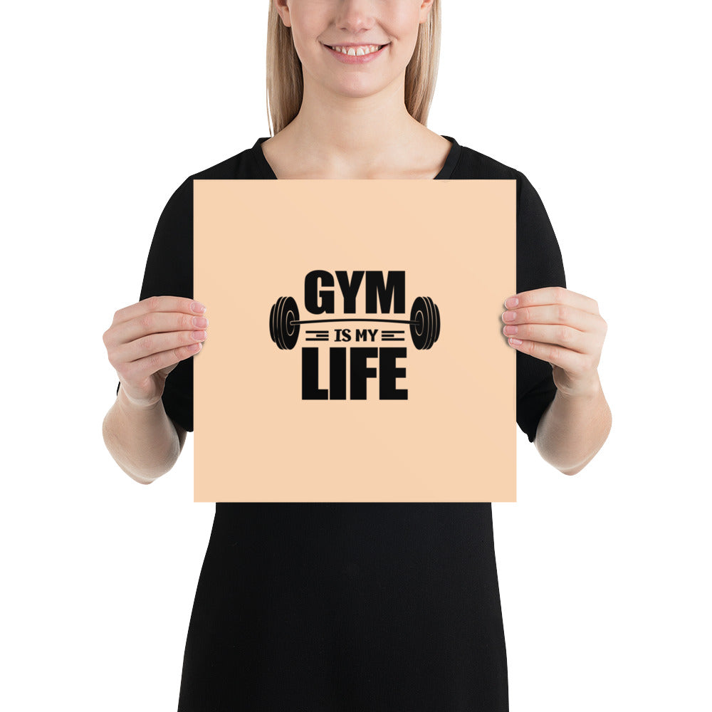 GYM IS MY LIFE - Poster