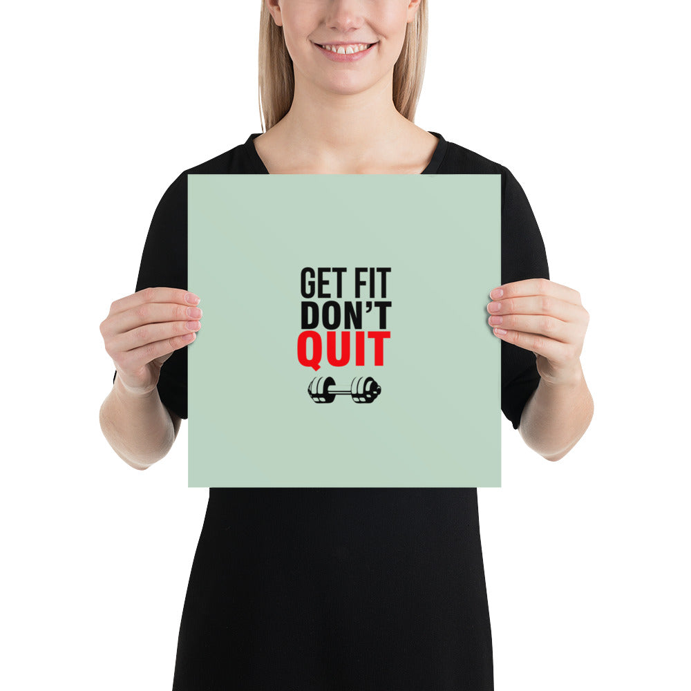 GET FIT DON'T QUIT - Poster