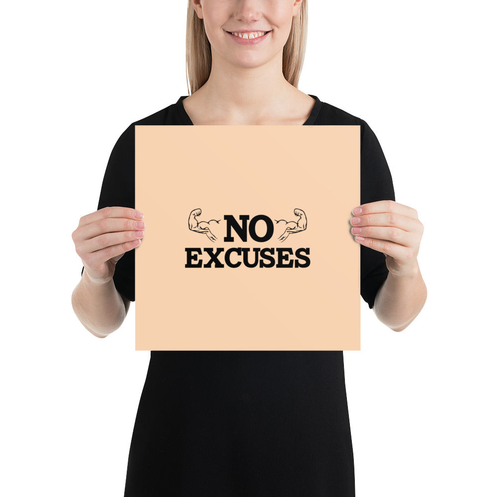 NO EXCUSES - Poster