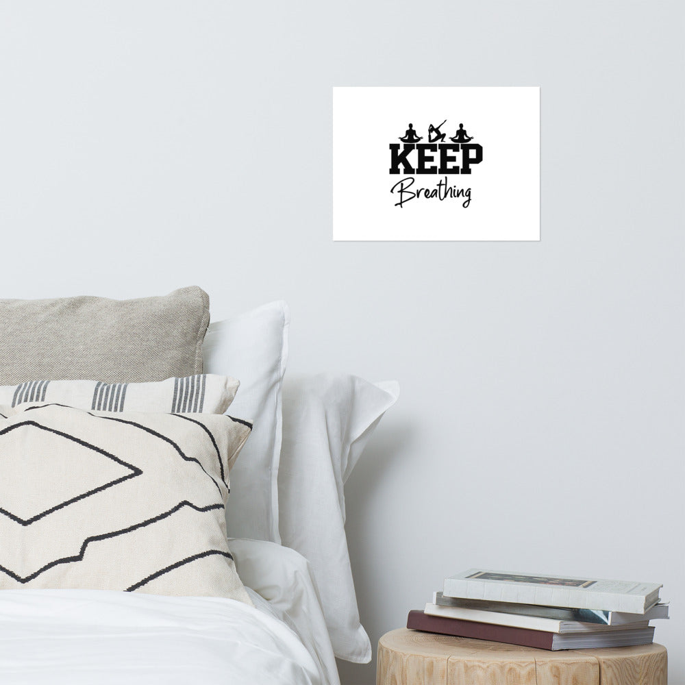 KEEP BREATHING - Poster