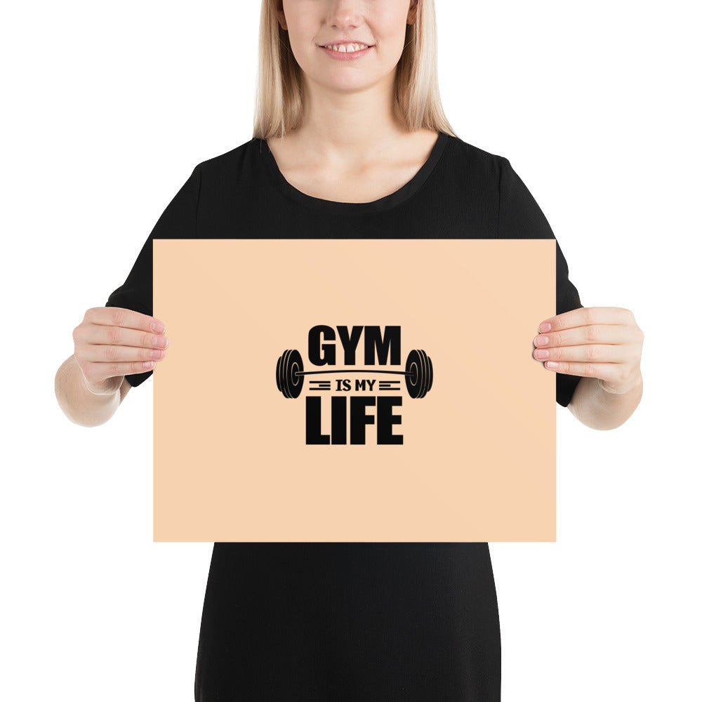 GYM IS MY LIFE - Poster