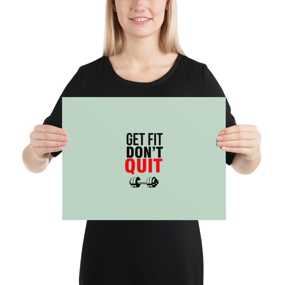 GET FIT DON'T QUIT - Poster