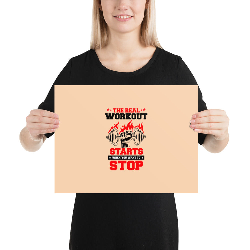 THE REAL WORKOUT STARTS - Poster