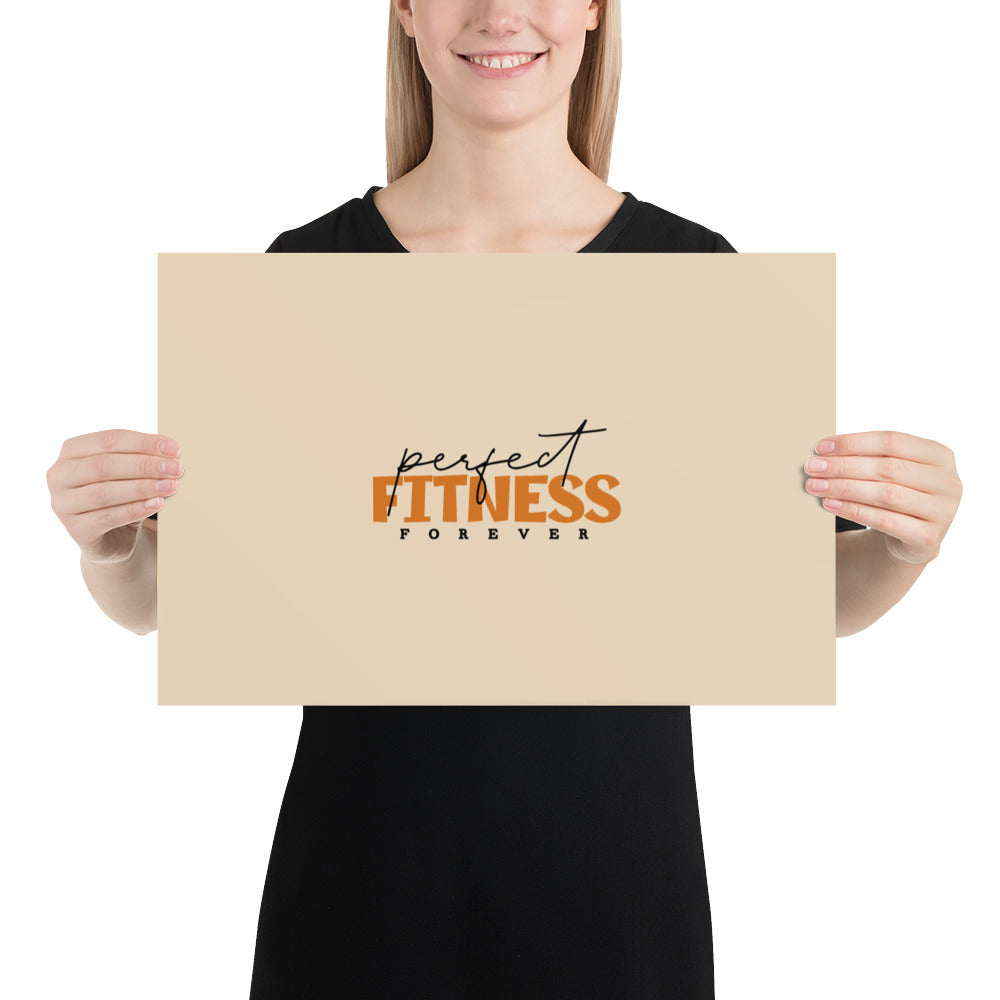 PERFECT FITNESS FOREVER - Poster