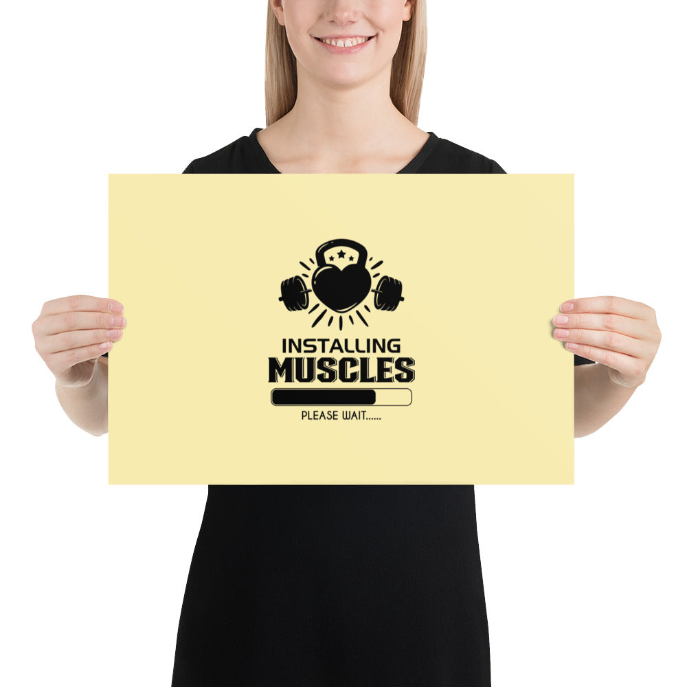 INSTALLING MUSCLES - Poster
