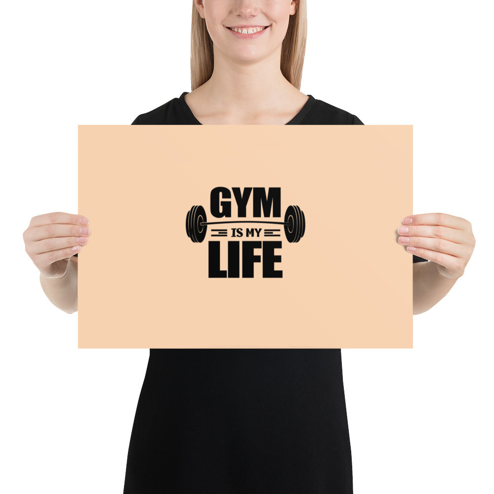 GYM IS MY LIFE - Poster