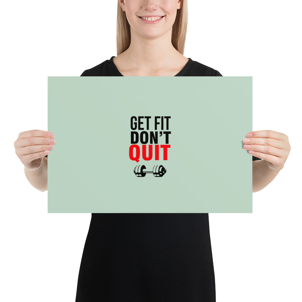 GET FIT DON'T QUIT - Poster