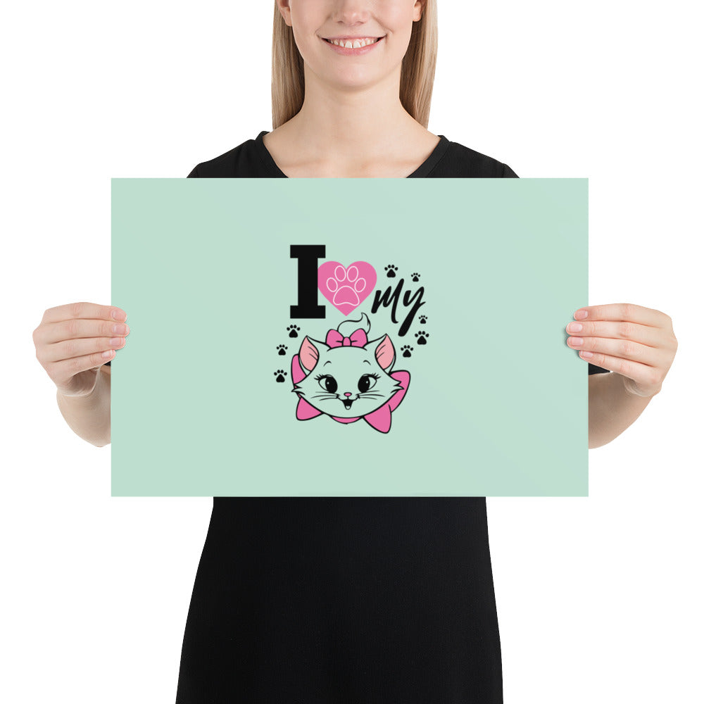 I LOVE MY CAT - Poster