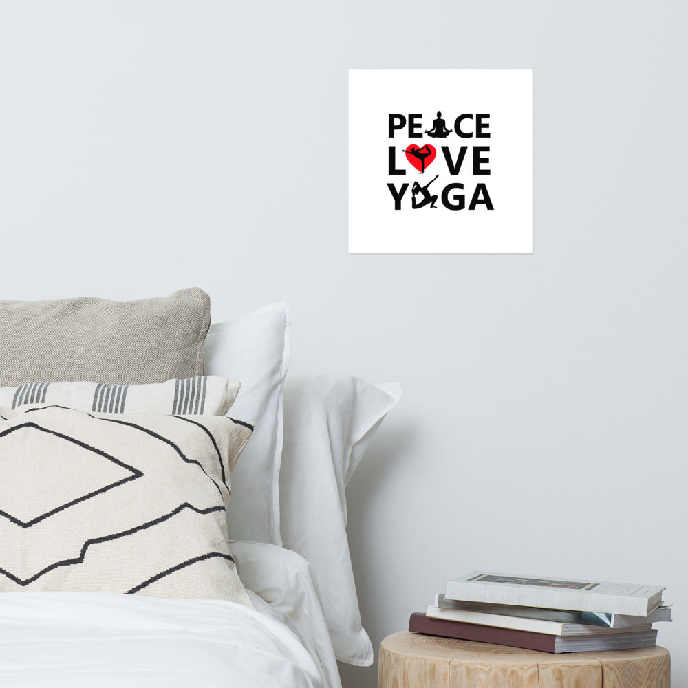 PEACE LOVE YOGA - Poster