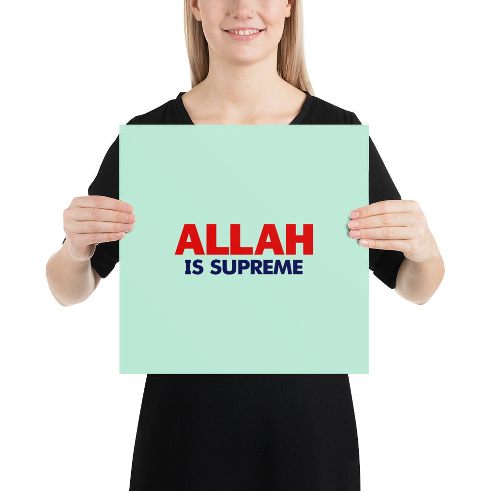 ALLAH IS SUPREME - Poster