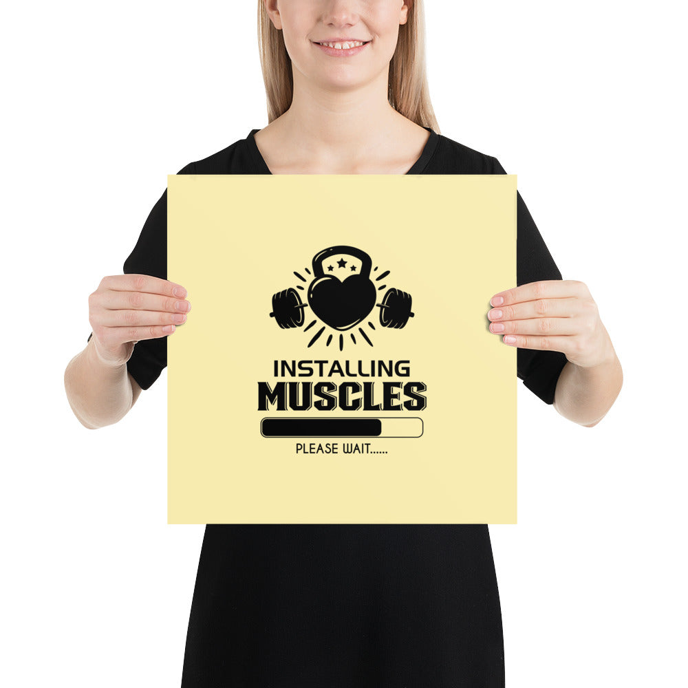 INSTALLING MUSCLES - Poster