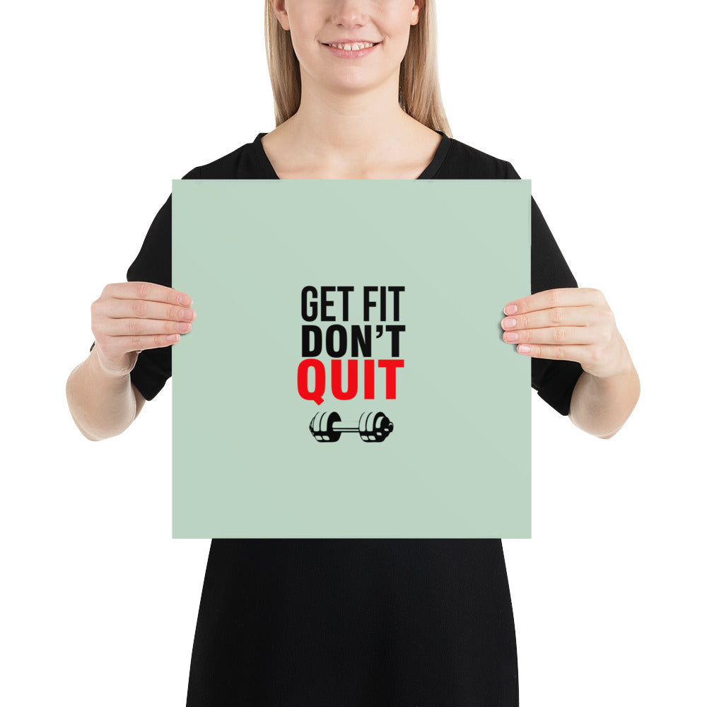 GET FIT DON'T QUIT - Poster