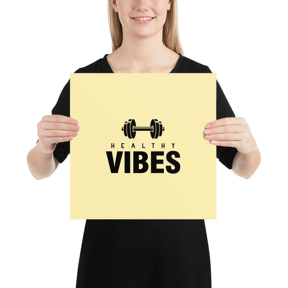 HEALTHY VIBES - Poster