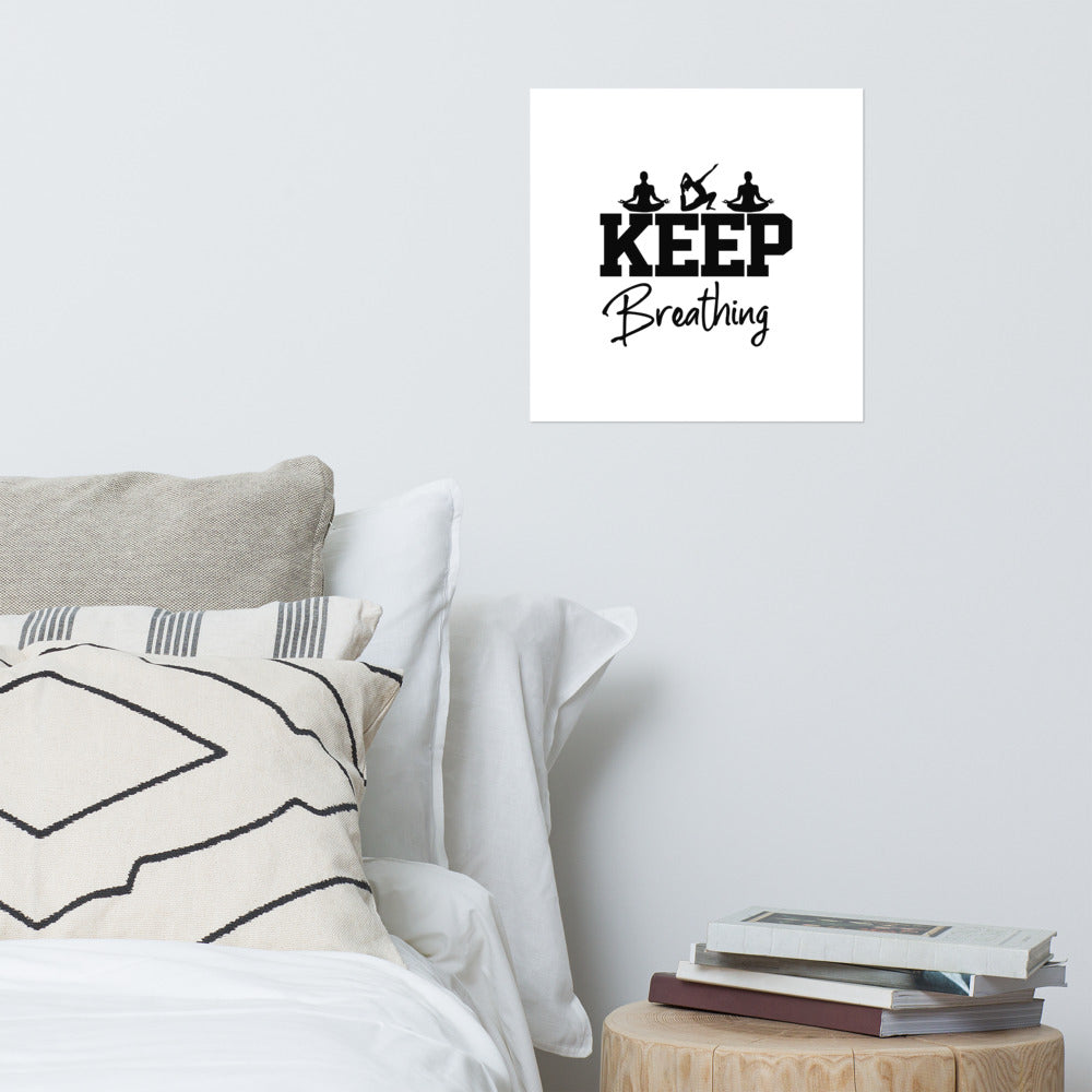 KEEP BREATHING - Poster