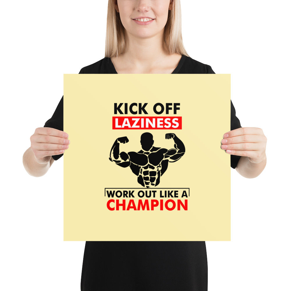 KICK OFF LAZINESS - Poster