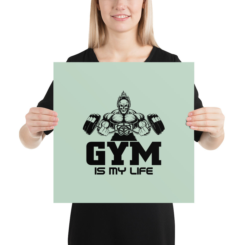 GYM IS MY LIFE - Poster