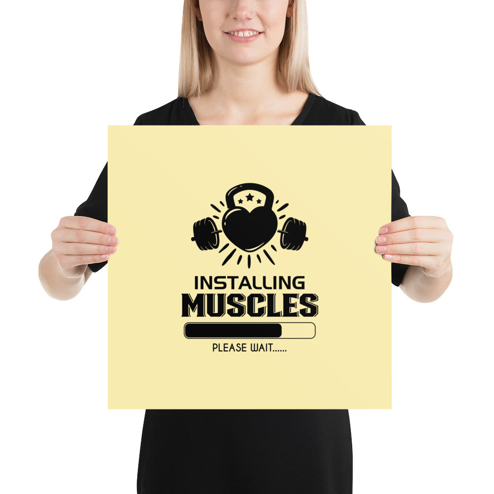 INSTALLING MUSCLES - Poster