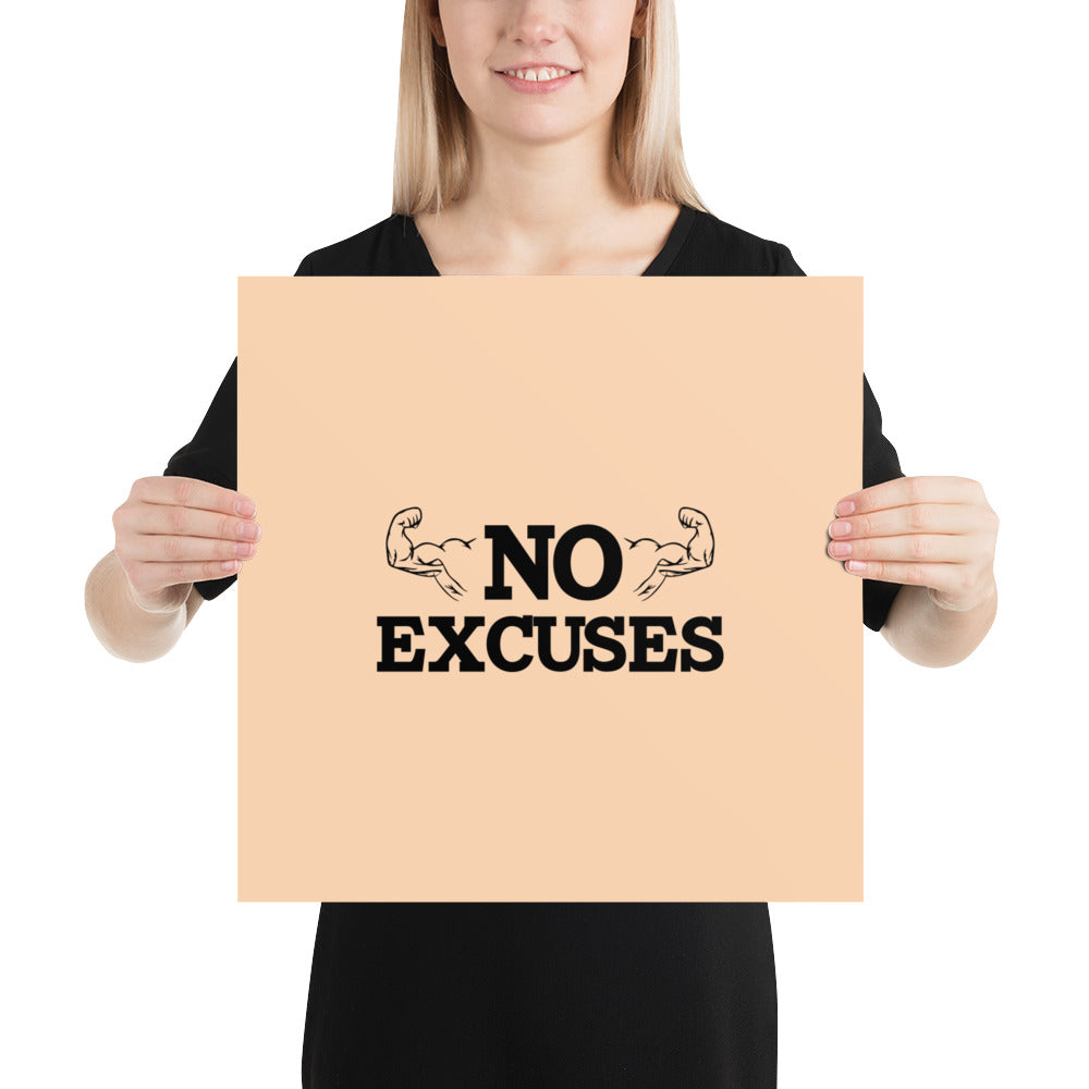 NO EXCUSES - Poster