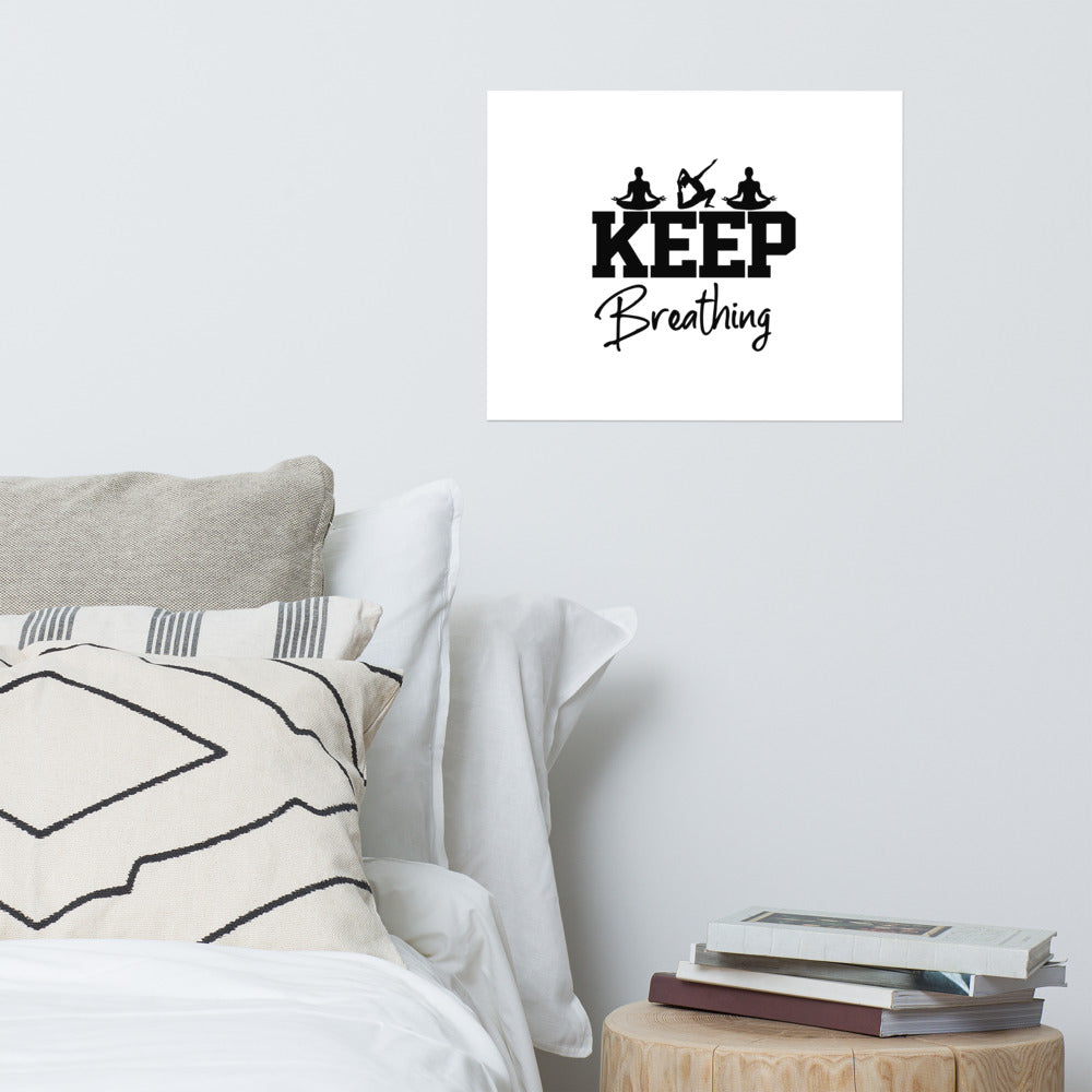 KEEP BREATHING - Poster