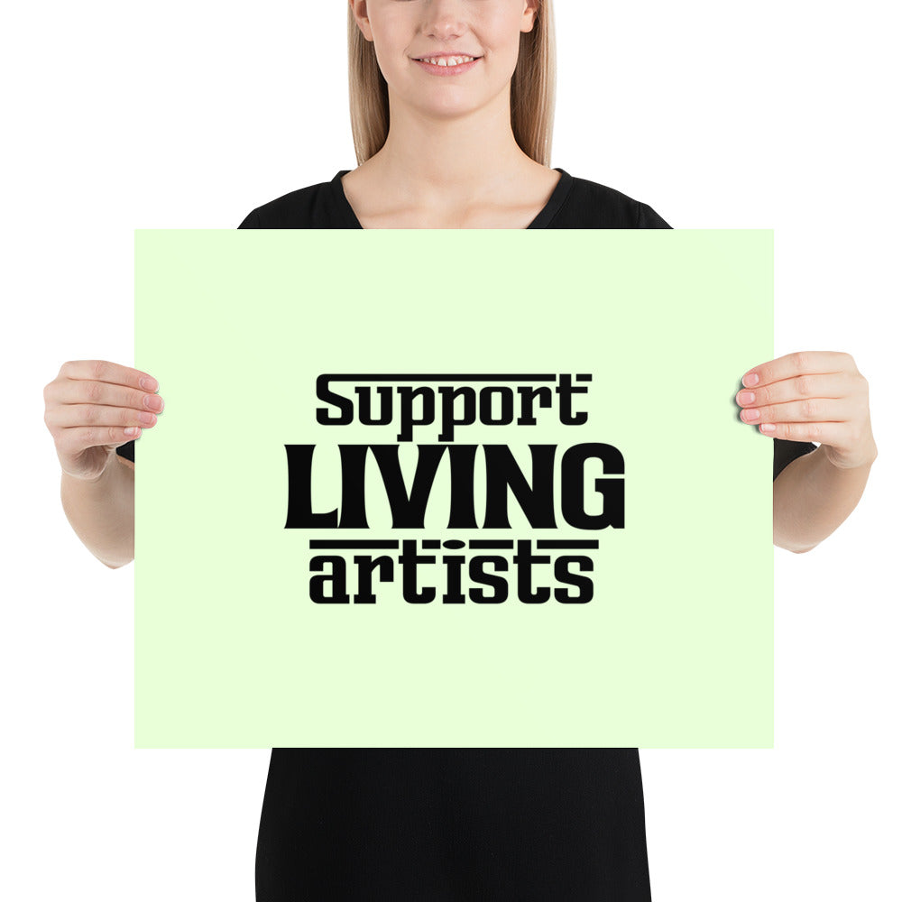 SUPPORT LIVING ARTISTS - Poster