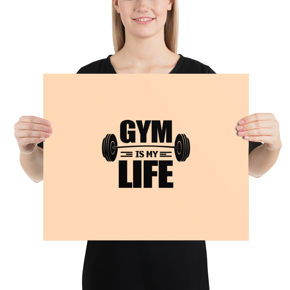 GYM IS MY LIFE - Poster