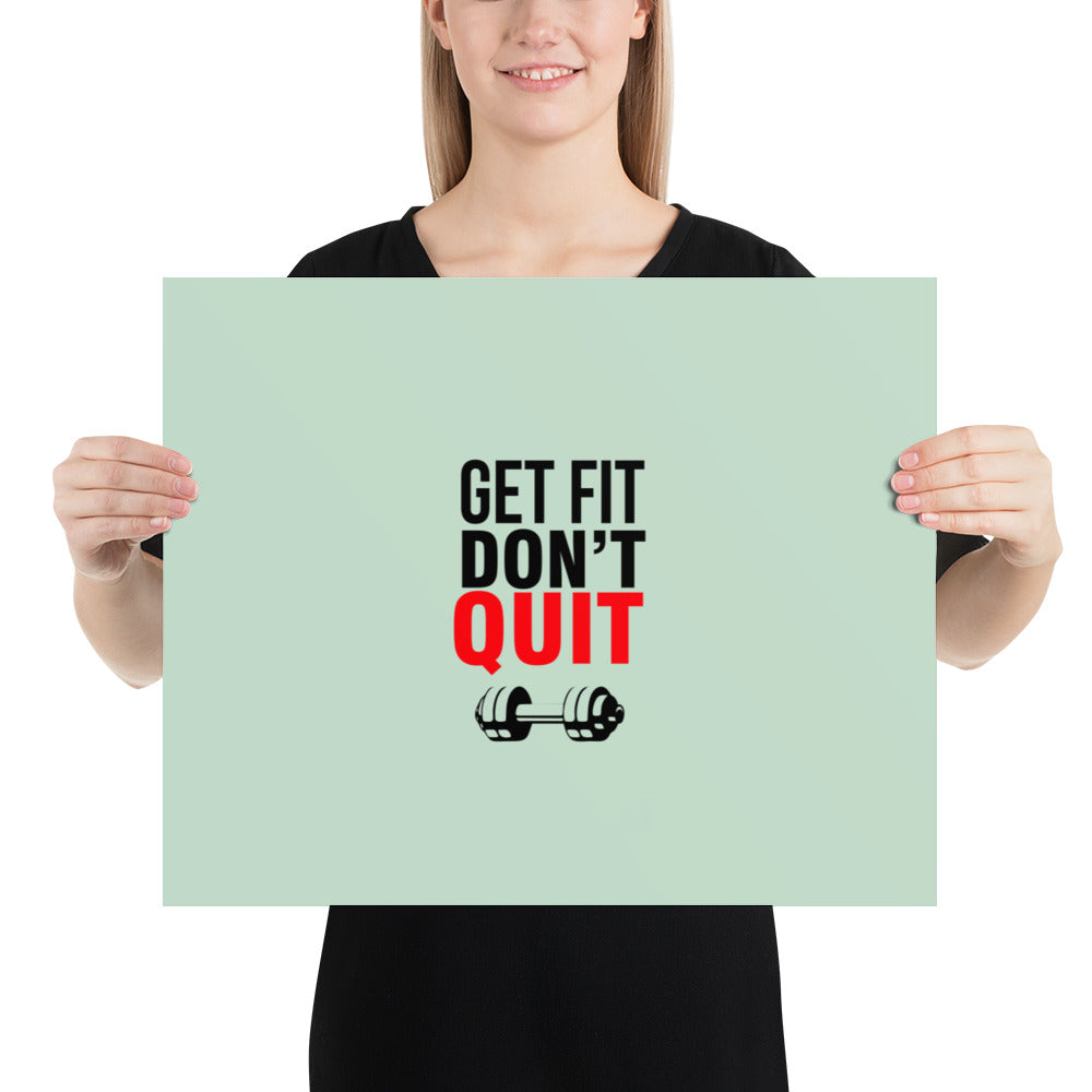 GET FIT DON'T QUIT - Poster