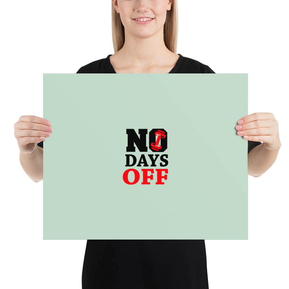 NO DAYS OFF - Poster