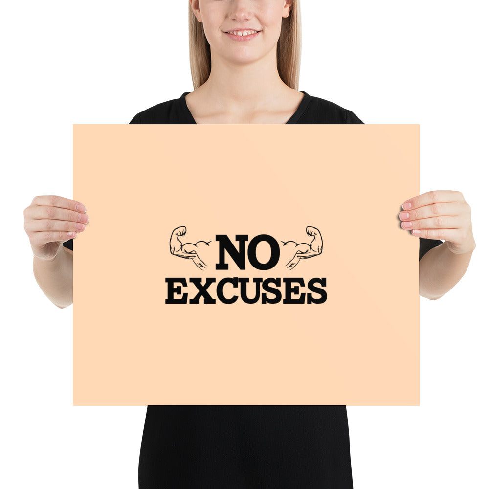 NO EXCUSES - Poster