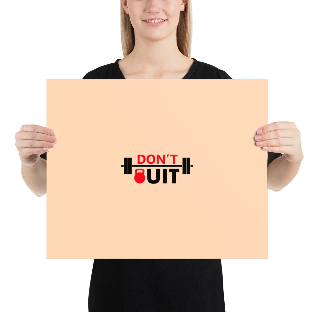 DON'T QUIT - Poster