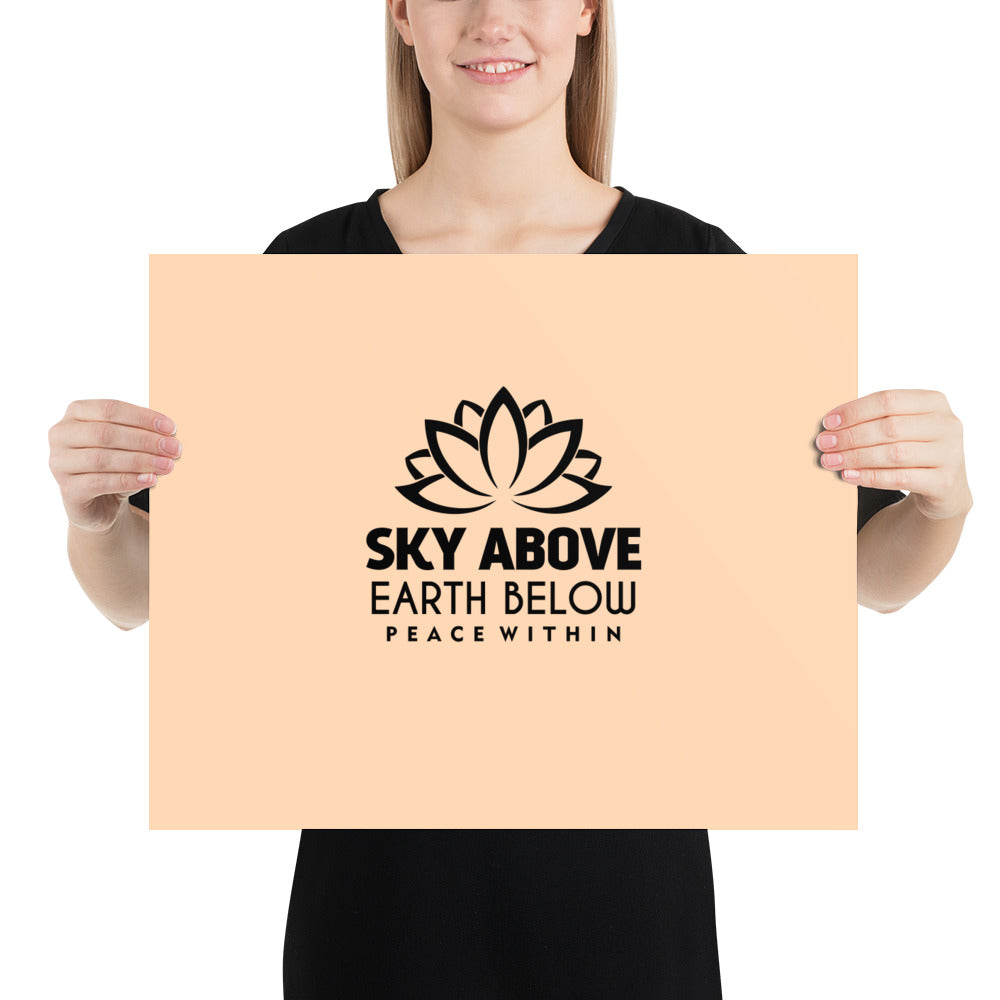 SKY ABOVE EARTH BELOW - Poster