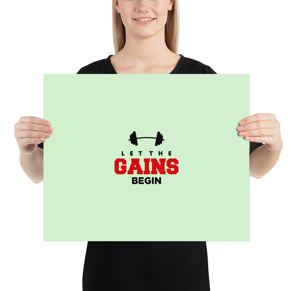 LET THE GAINS BEGIN - Poster