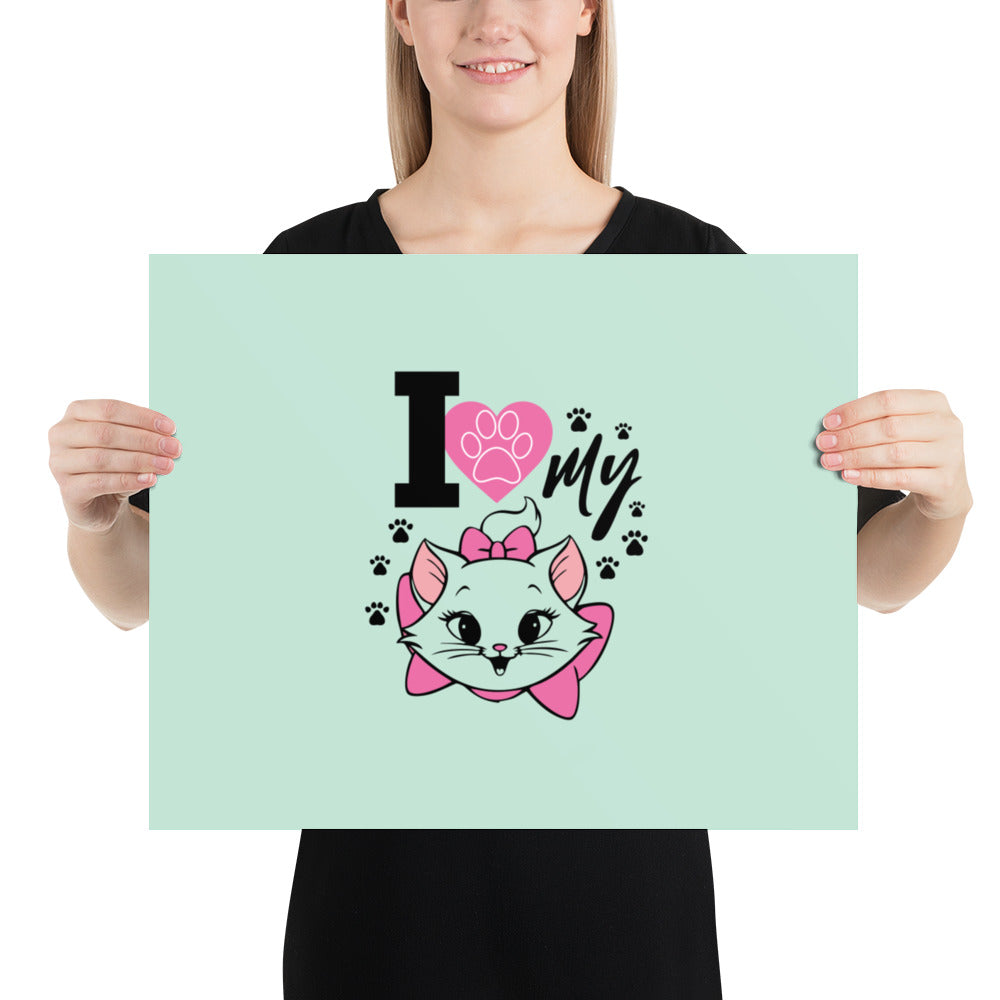 I LOVE MY CAT - Poster