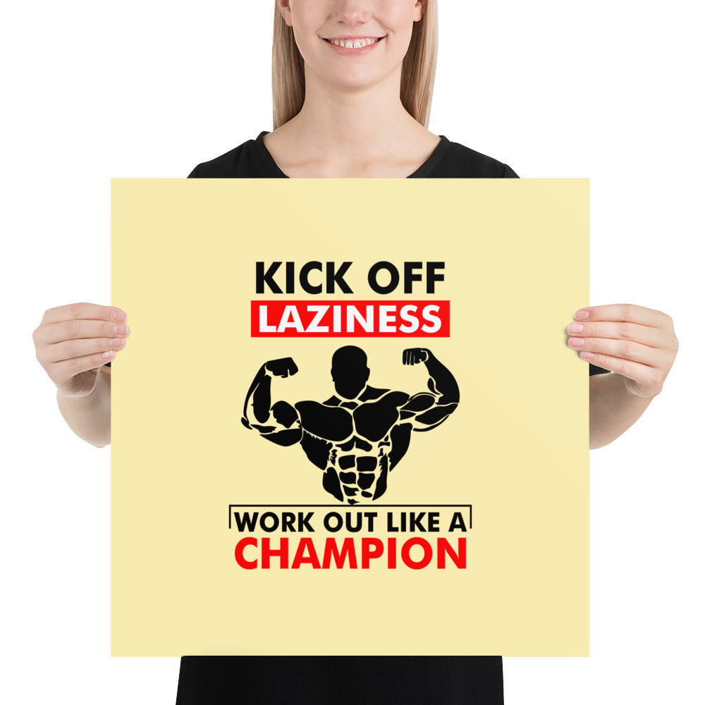 KICK OFF LAZINESS - Poster