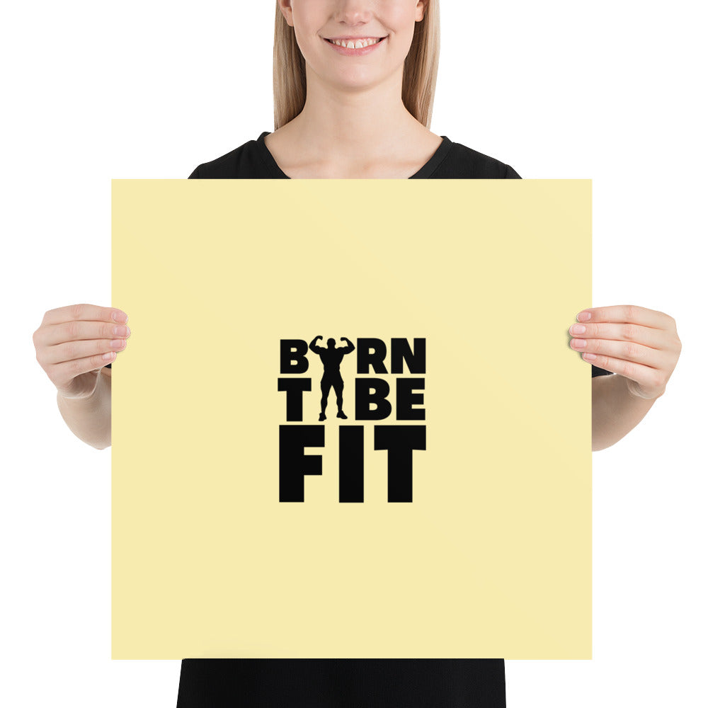 BORN TO BE FIT- Poster