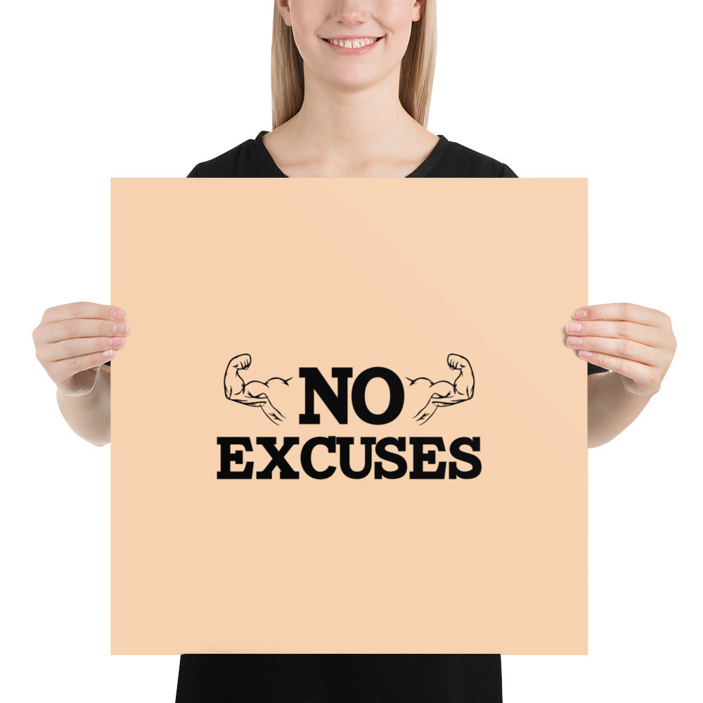 NO EXCUSES - Poster