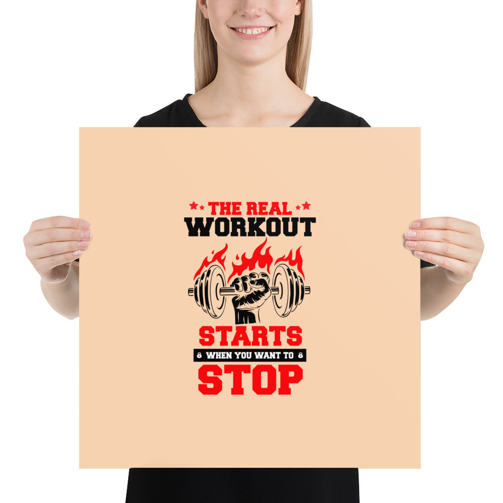 THE REAL WORKOUT STARTS - Poster