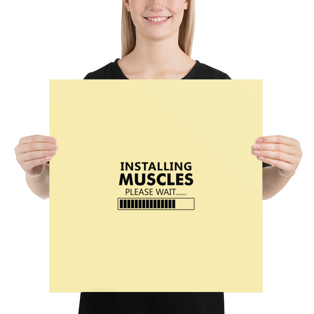 INSTALLING MUSCLES - Poster