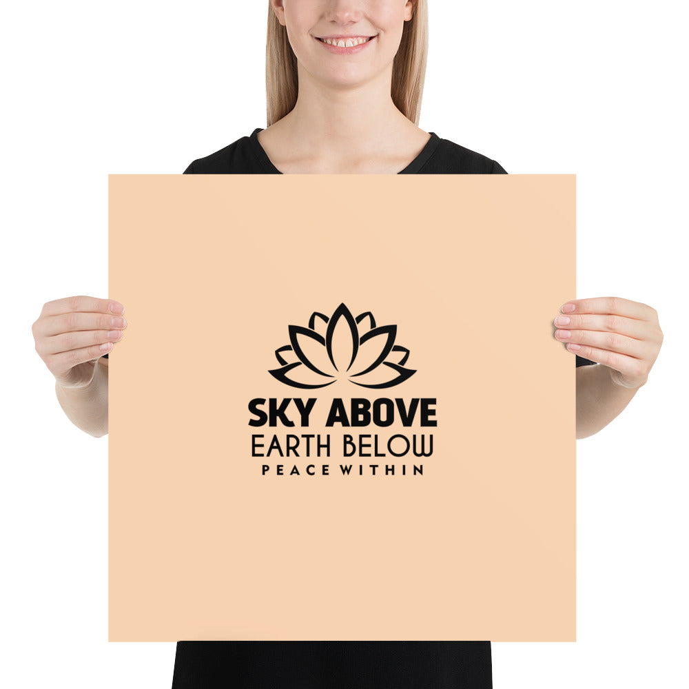 SKY ABOVE EARTH BELOW - Poster