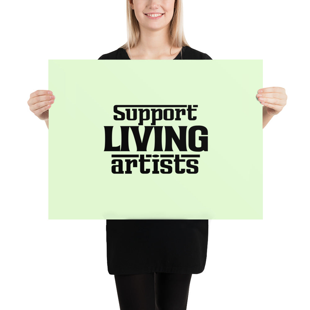 SUPPORT LIVING ARTISTS - Poster