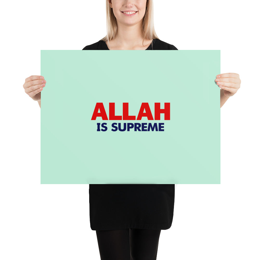 ALLAH IS SUPREME - Poster