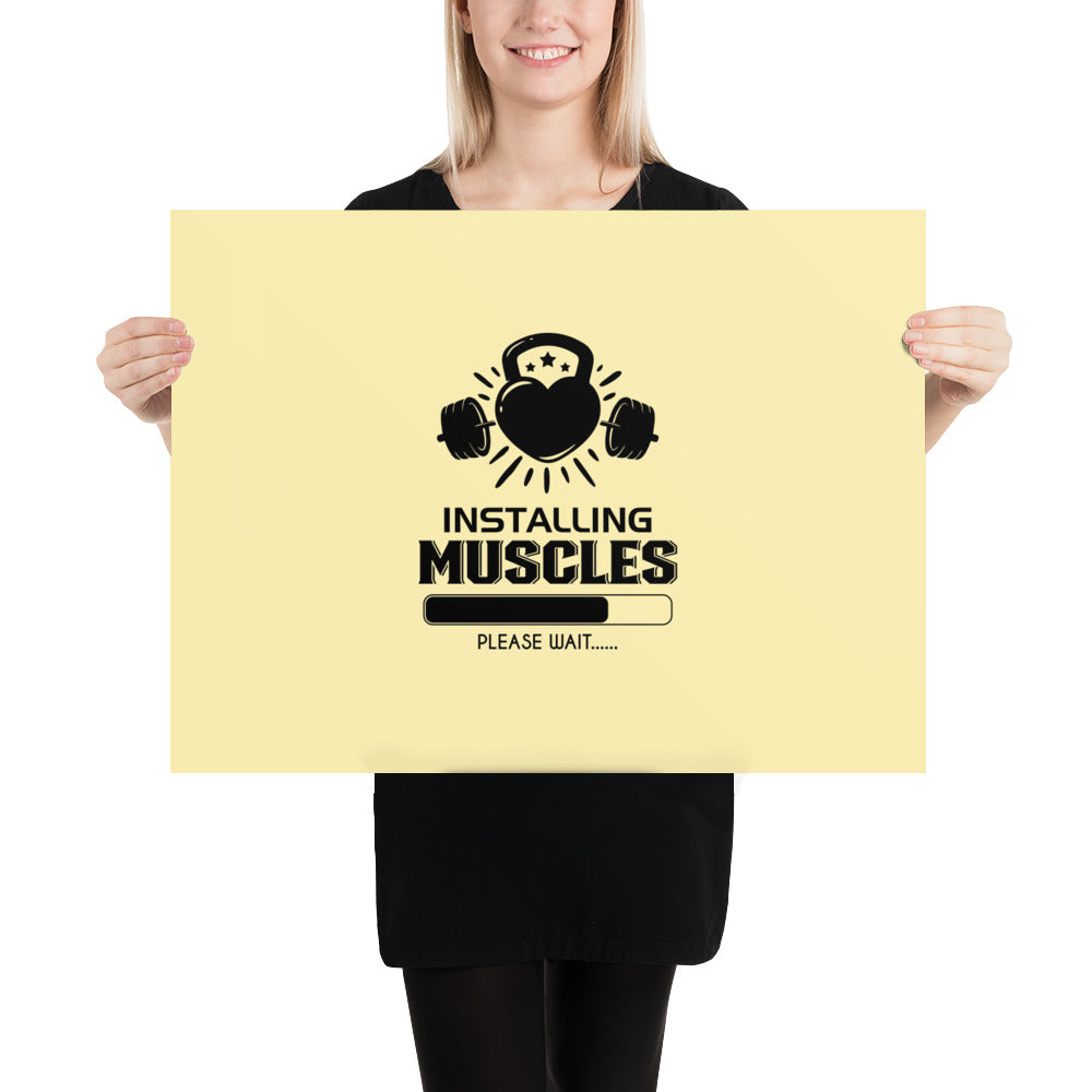 INSTALLING MUSCLES - Poster