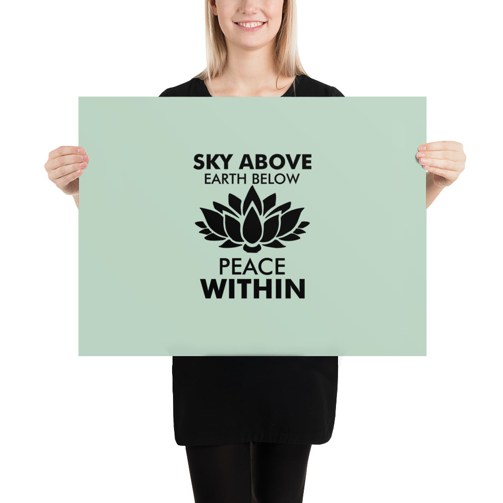 SKY ABOVE EARTH BELOW - Poster