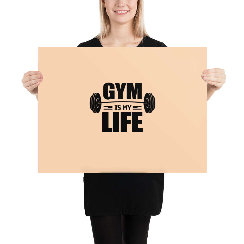 GYM IS MY LIFE - Poster