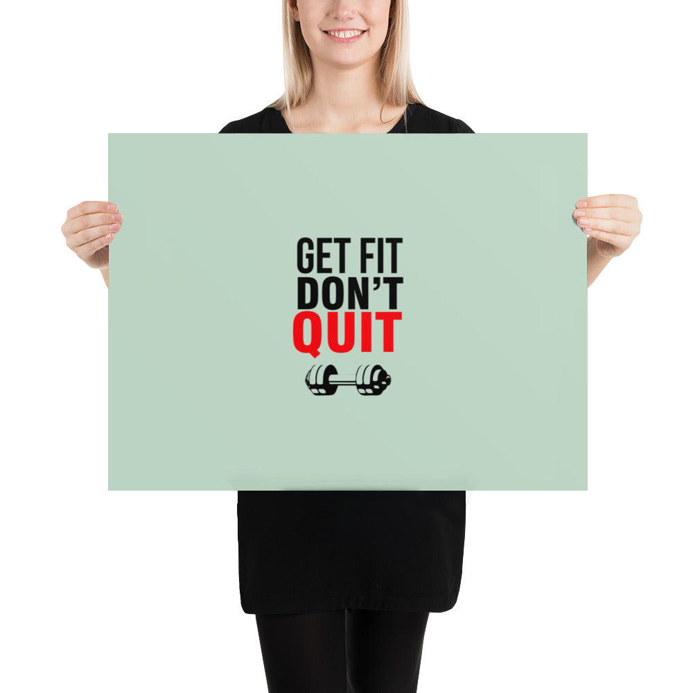 GET FIT DON'T QUIT - Poster