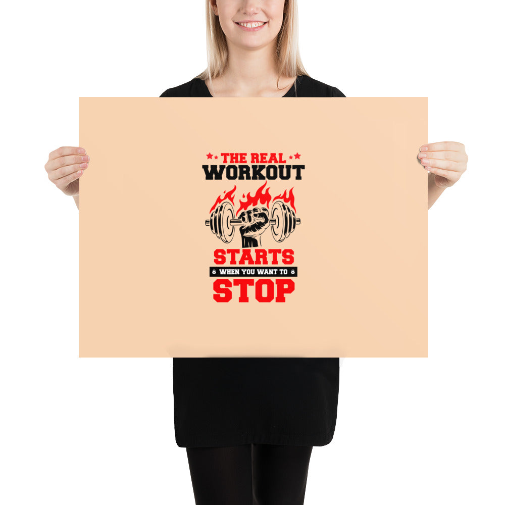 THE REAL WORKOUT STARTS - Poster