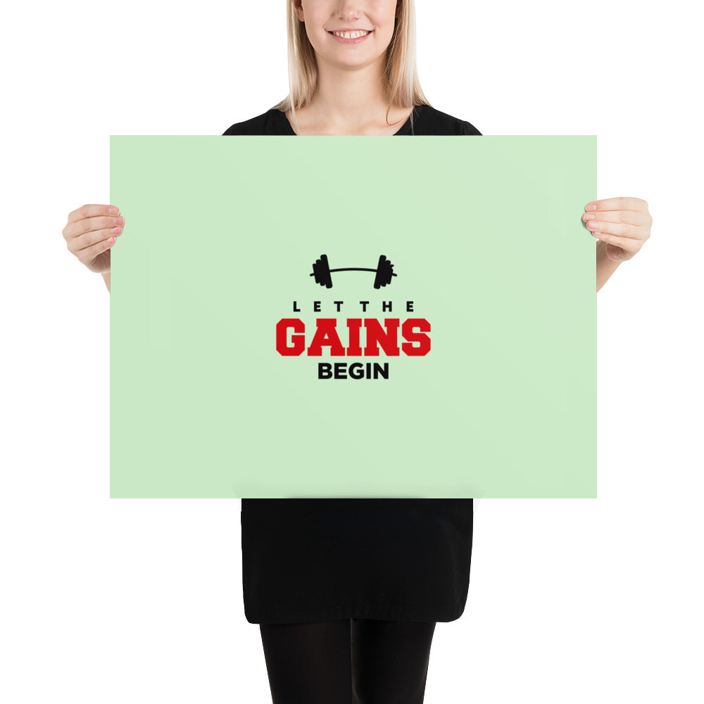 LET THE GAINS BEGIN - Poster