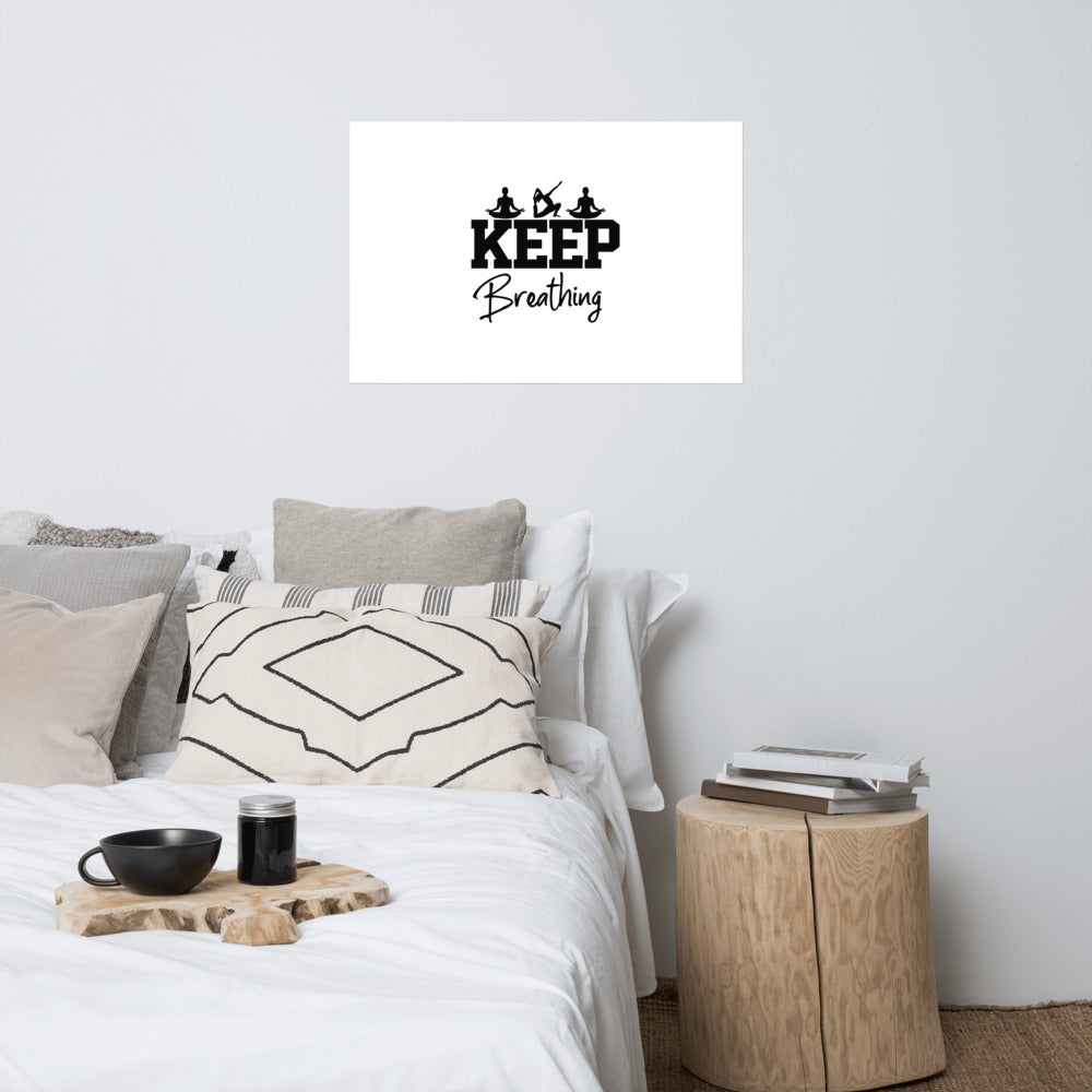 KEEP BREATHING - Poster
