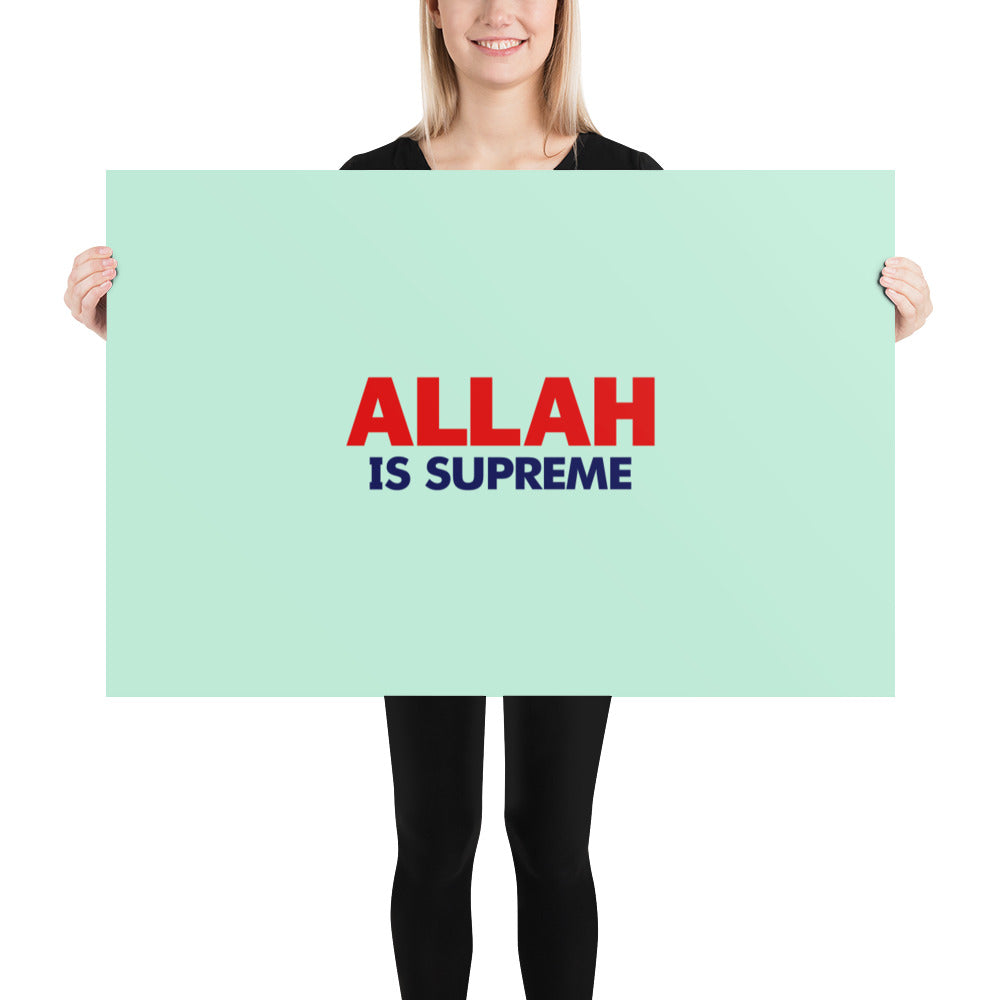 ALLAH IS SUPREME - Poster