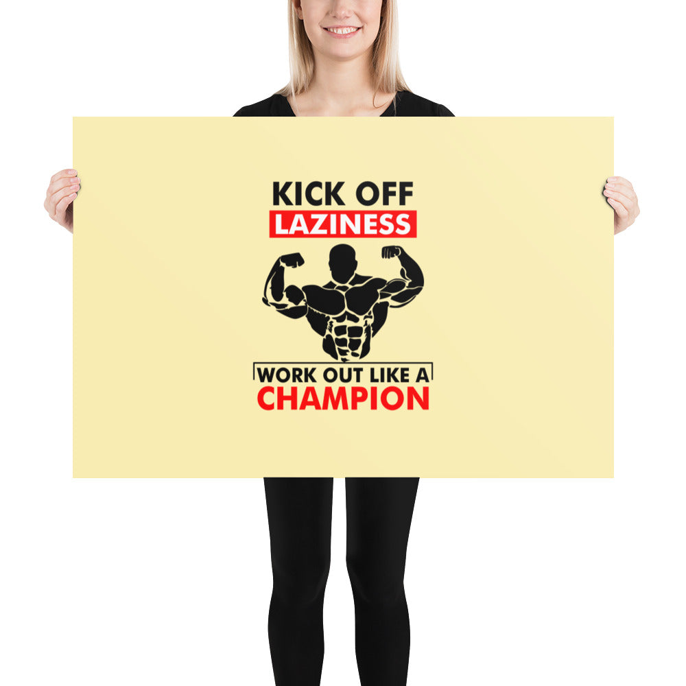 KICK OFF LAZINESS - Poster